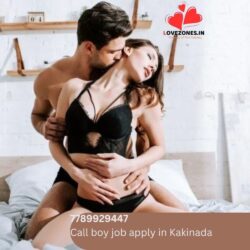Call boy job apply in Kakinada