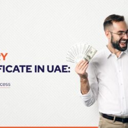 Salary-Certificate-UAE-Everything-You-Need-To-Know