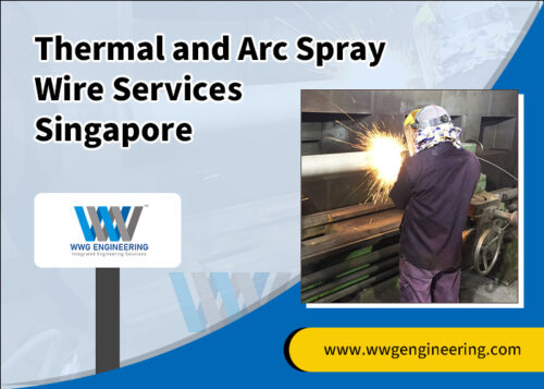 Thermal-and-Arc-Spray-Wire-Services-Singapore Thermal-and-Arc-Spray-Wire-Services-Singapore