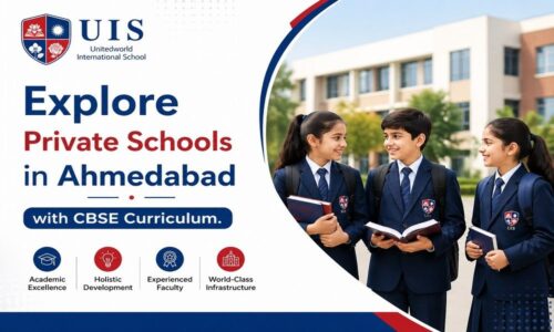 Explore Private Schools in Ahmedabad with CBSE Curriculum Explore Private Schools in Ahmedabad with CBSE Curriculum