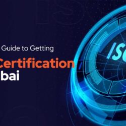 Complete-Guide-to-Getting-ISO-Certification-in-Dubai