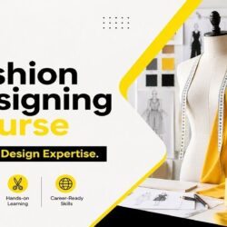 Fashion Designing Course to Build Design Expertise
