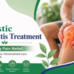 Holistic Arthritis Treatment for Lasting Pain Relief