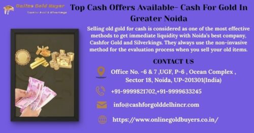 Top Cash Offers Available- Cash For Gold In Greater Noida Top Cash Offers Available- Cash For Gold In Greater Noida