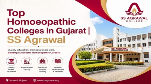 Top Homoeopathic Colleges in Gujarat - S S Agrawal Top Homoeopathic Colleges in Gujarat - S S Agrawal