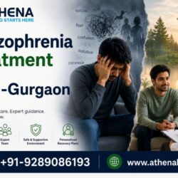 Schizophrenia Treatment in Delhi-Gurgaon