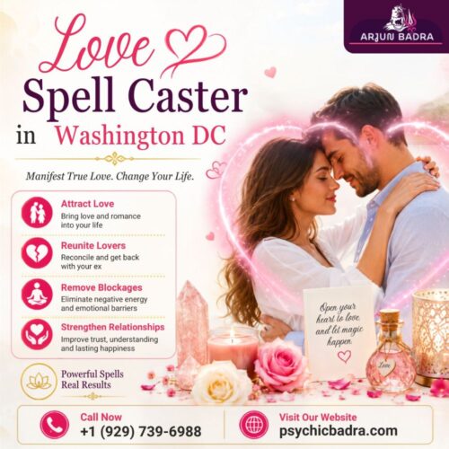 Love Spell Caster in Washington DC Love Spell Caster in Washington DC