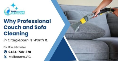 imgi_3_Why-Professional-Couch-and-Sofa-Cleaning-in-Craigieburn-Is-Worth-It imgi_3_Why-Professional-Couch-and-Sofa-Cleaning-in-Craigieburn-Is-Worth-It