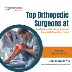 Top Orthopedic Surgeons at Kokilaben Dhirubhai Ambani Hospital, Mumbai, India (1)