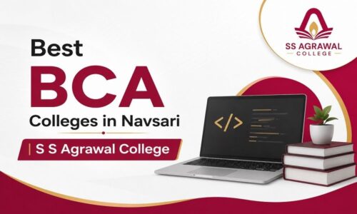 Best BCA Colleges in Navsari - S S Agrawal College Best BCA Colleges in Navsari - S S Agrawal College