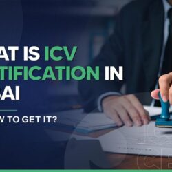 what-is-icv-certification-in-dubai-and-how-to-get-it