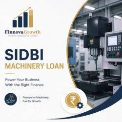 SIDBI Machinery Loan