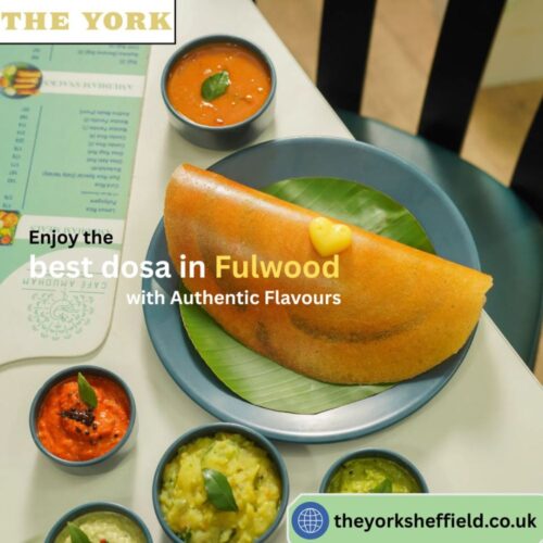 Enjoy the best dosa in Fulwood with Authentic Flavours Enjoy the best dosa in Fulwood with Authentic Flavours