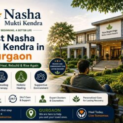 Best Nasha Mukti Kendra in Gurgaon