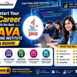 Kickstart Your IT Career with the Best Java Training Institute in Rohini