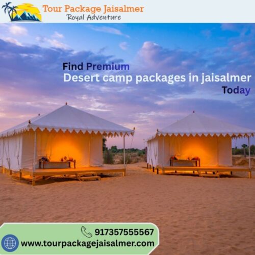 Find Premium Desert camp packages in jaisalmer Today Find Premium Desert camp packages in jaisalmer Today