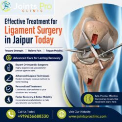 Effective Treatment for Ligament Surgery in Jaipur Today