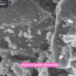 Ampcera Sulfide Electrolyte