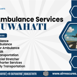Air Ambulance Services in Guwahati