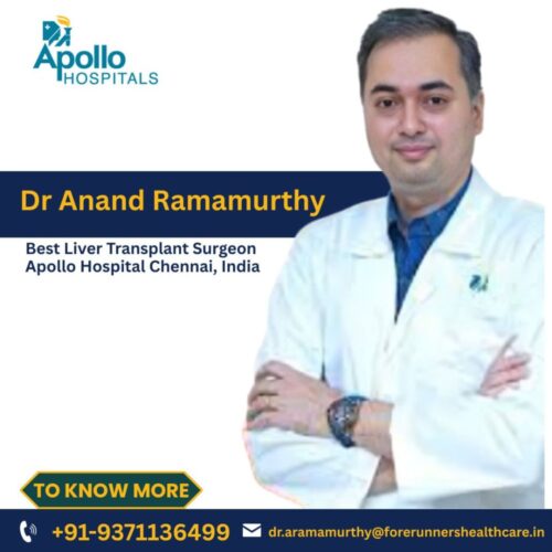 Dr. Anand Ramamurthy – Leading Liver Transplant & Hepatobiliary Surgeon at Apollo Hospital, Chennai, India Dr. Anand Ramamurthy – Leading Liver Transplant & Hepatobiliary Surgeon at Apollo Hospital, Chennai, India