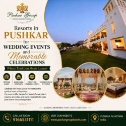 Resorts in Pushkar for Wedding Events and Memorable Celebrations