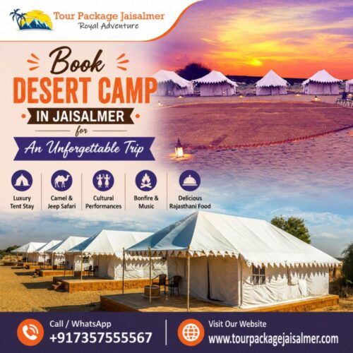 Book Desert Camp in Jaisalmer for an Unforgettable Trip Book Desert Camp in Jaisalmer for an Unforgettable Trip