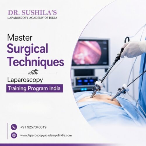Master Surgical Techniques with Laparoscopy Training Program India Master Surgical Techniques with Laparoscopy Training Program India