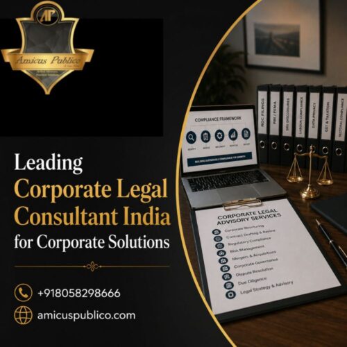 Leading Corporate Legal Consultant India for Corporate Solutions Leading Corporate Legal Consultant India for Corporate Solutions