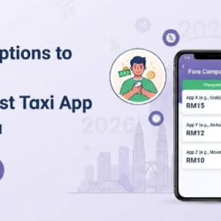 Compare Options to Find the Cheapest Taxi App in Malaysia