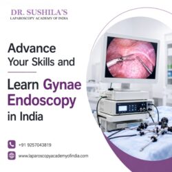 Advance Your Skills and Learn Gynae Endoscopy in India
