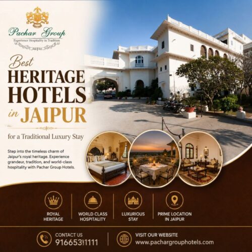 Best Heritage Hotels in Jaipur for a Traditional Luxury Stay Best Heritage Hotels in Jaipur for a Traditional Luxury Stay