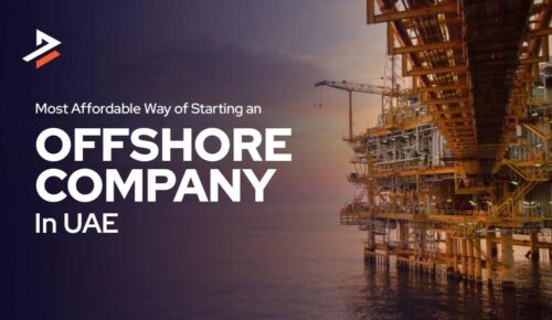 Cheapest Offshore Company Formation in the UAE Cheapest Offshore Company Formation in the UAE
