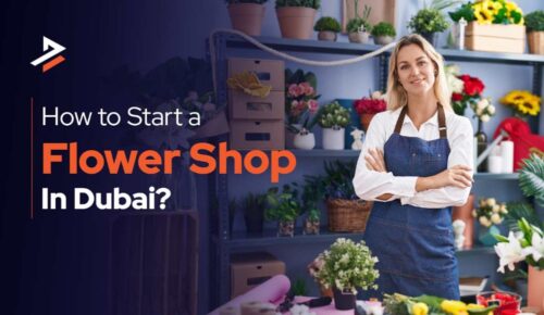 How-To-Start-A-Flower-Shop-In-Dubai How-To-Start-A-Flower-Shop-In-Dubai
