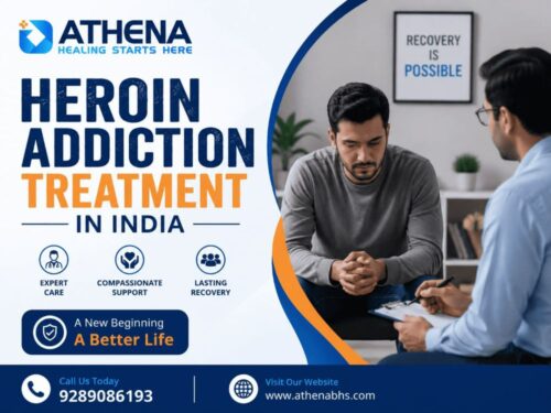 Heroin Addiction Treatment in India Heroin Addiction Treatment in India