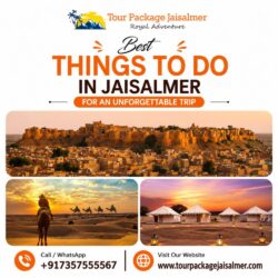 Best Things To Do In Jaisalmer for an Unforgettable Trip