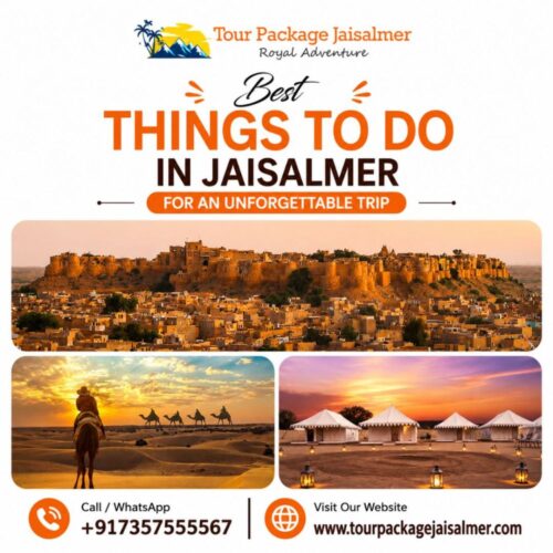 Best Things To Do In Jaisalmer for an Unforgettable Trip Best Things To Do In Jaisalmer for an Unforgettable Trip