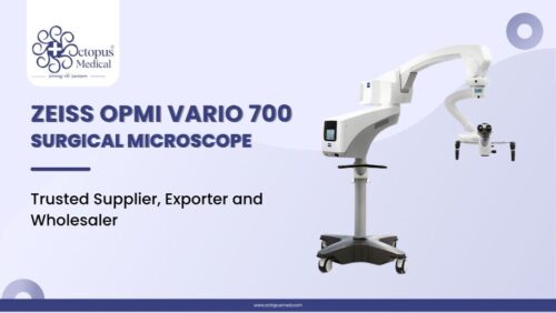 ZEISS OPMI VARIO 700 Supplier, Trader & Exporter in India – Octopus Medical ZEISS OPMI VARIO 700 Supplier, Trader & Exporter in India – Octopus Medical