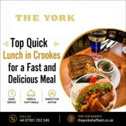 Top Quick Lunch in Crookes for a Fast and Delicious Meal