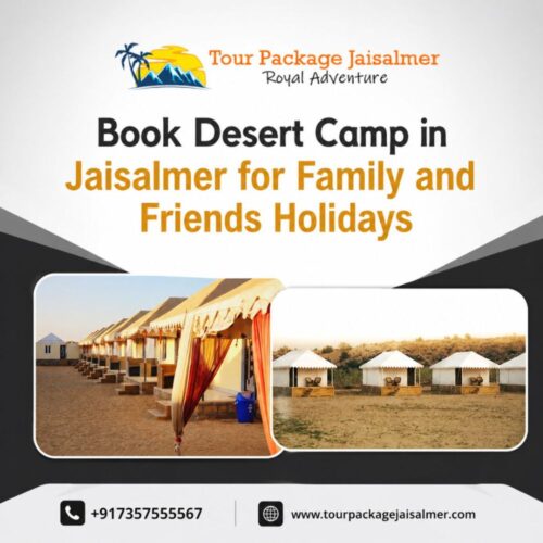 Book Desert Camp in Jaisalmer for Family and Friends Holidays Book Desert Camp in Jaisalmer for Family and Friends Holidays