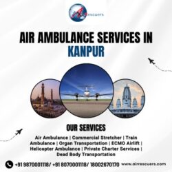 Air Ambulance Services in Kanpur .