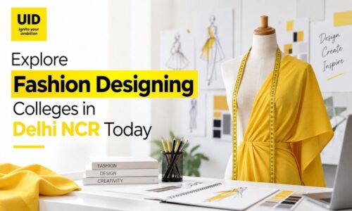 Explore Fashion Designing Colleges in Delhi NCR Today Explore Fashion Designing Colleges in Delhi NCR Today