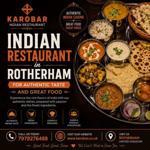 Indian Restaurant in Rotherham for Authentic Taste and Great Food Indian Restaurant in Rotherham for Authentic Taste and Great Food