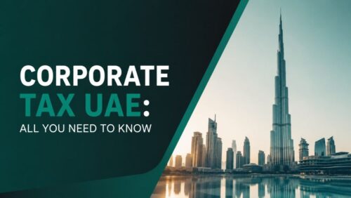Corporate Tax in UAE Corporate Tax in UAE
