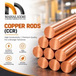Copper Rods CCR- Mahalaxmi Copper