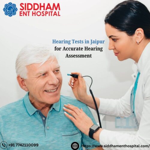 Hearing Tests in Jaipur for Accurate Hearing Assessment Hearing Tests in Jaipur for Accurate Hearing Assessment