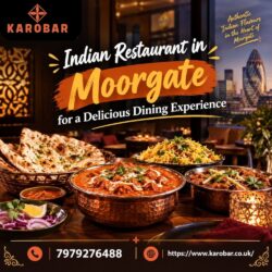 Indian Restaurant in Moorgate for a Delicious Dining Experience