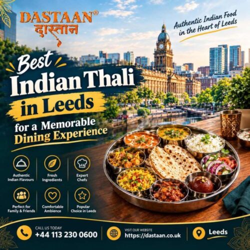 Best Indian Thali in Leeds for a Memorable Dining Experience-160kb Best Indian Thali in Leeds for a Memorable Dining Experience-160kb