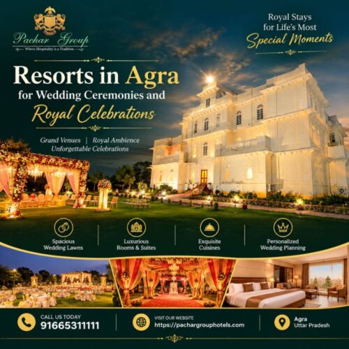 Resorts in Agra for Wedding Ceremonies and Royal Celebrations Resorts in Agra for Wedding Ceremonies and Royal Celebrations