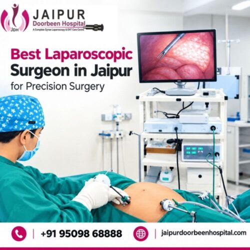Best Laparoscopic Surgeon in Jaipur for Precision Surgery Best Laparoscopic Surgeon in Jaipur for Precision Surgery
