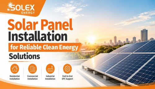 Solar Panel Installation for Reliable Clean Energy Solutions Solar Panel Installation for Reliable Clean Energy Solutions